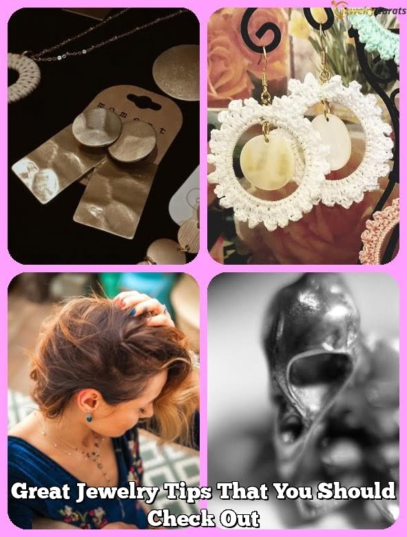Great Jewelry Tips That You Should Check Out Great Jewelry Tips That You Should Check Out
