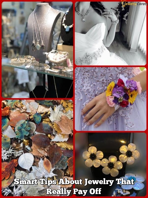 Smart Tips About Jewelry That Really Pay Off 1 Smart Tips About Jewelry That Really Pay Off