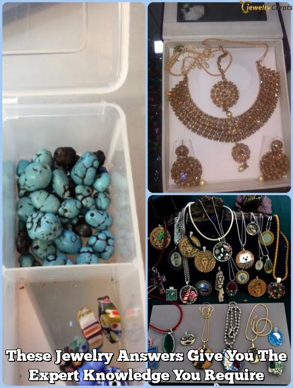 These Jewelry Answers Give You The Expert Knowledge You Require These Jewelry Answers Give You The Expert Knowledge You Require