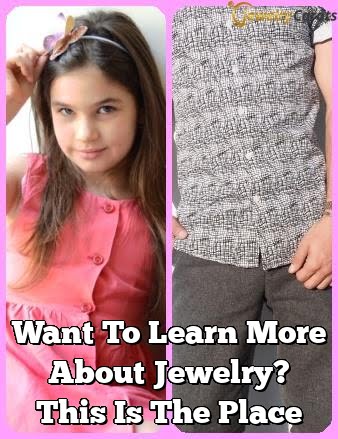Want To Learn More About Jewelry? This Is The Place