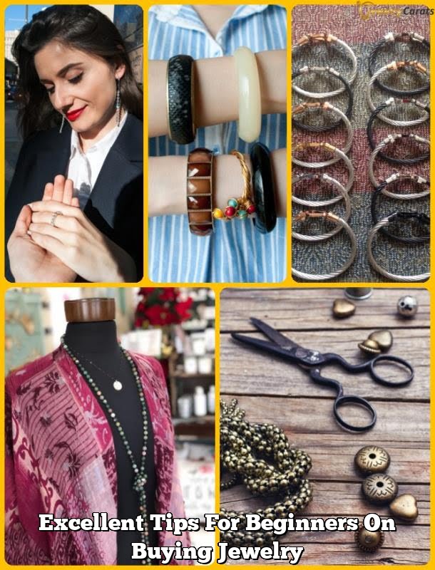 Excellent Tips For Beginners On Buying Jewelry Excellent Tips For Beginners On Buying Jewelry